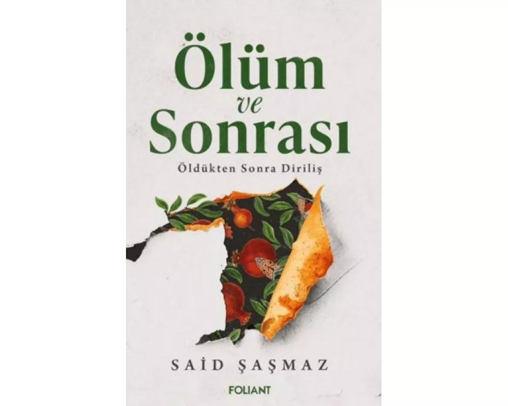 Ölüm ve Sonrasi