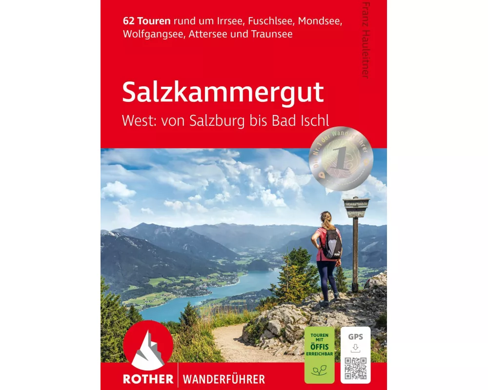 Salzkammergut West: von Salzburg bis Bad Ischl
