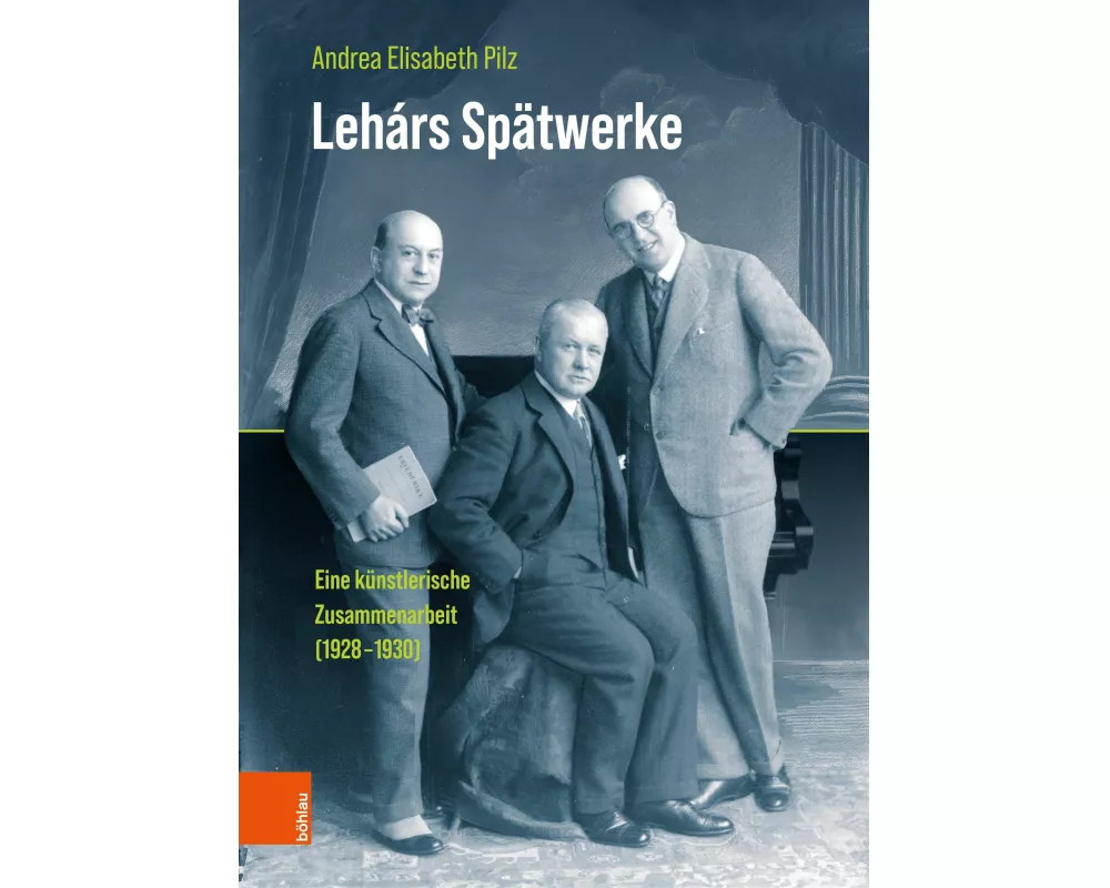Lehárs Spätwerke