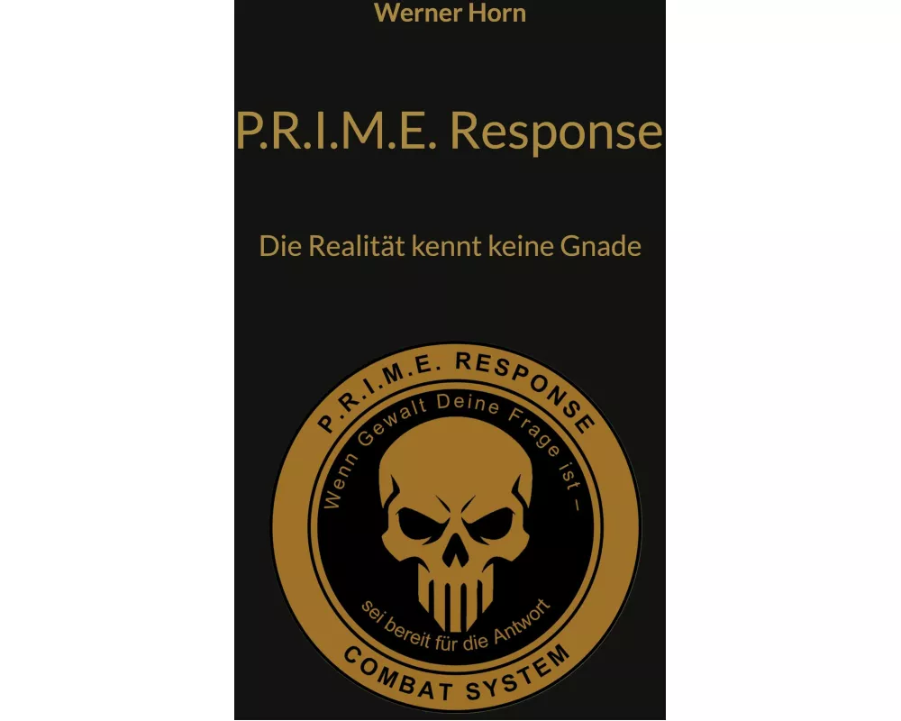 P.R.I.M.E. Response