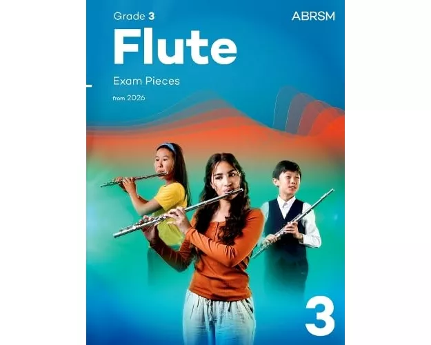 Flute Exam Pieces from 2026, ABRSM Grade 3