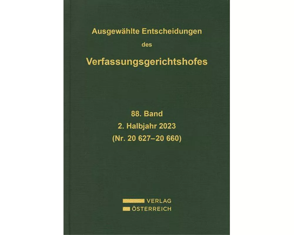 Ausgewählte Entscheidungen des Verfassungsgerichtshofes 88. Band