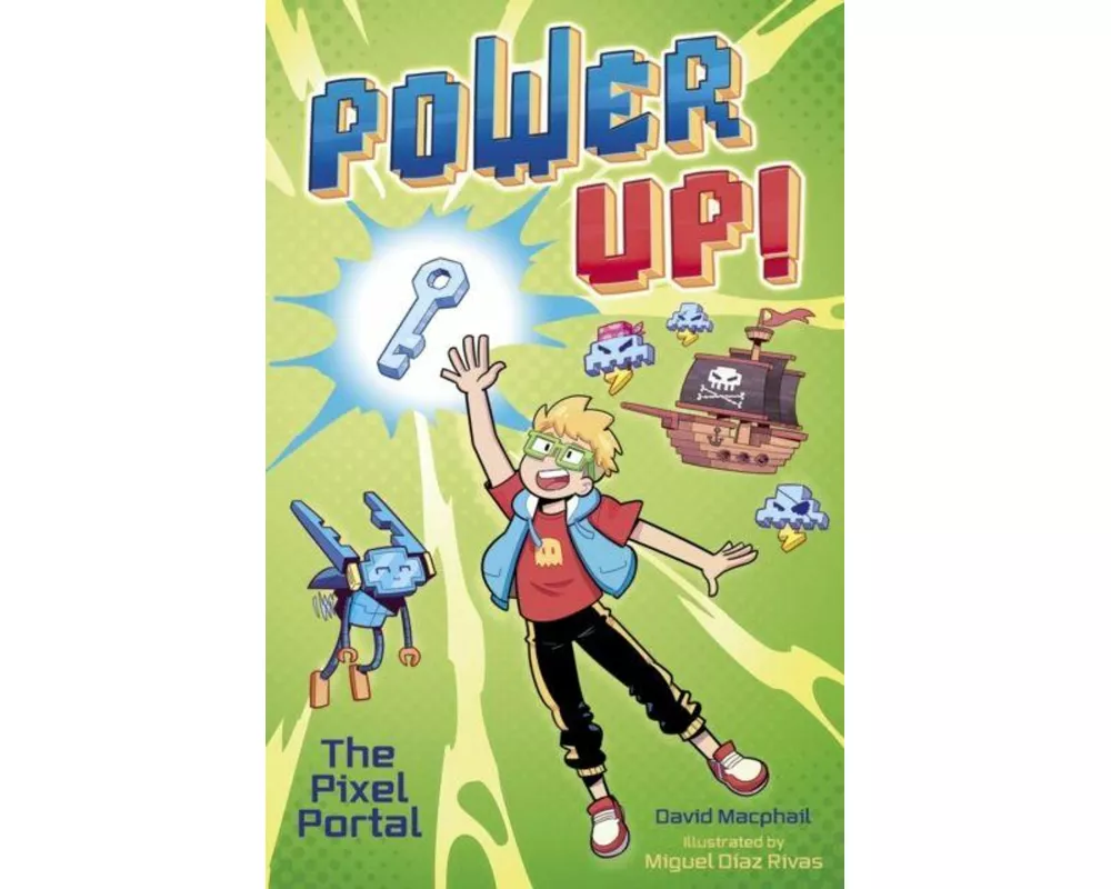 Power Up! The Pixel Portal