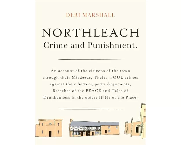 Northleach Crime and Punishment