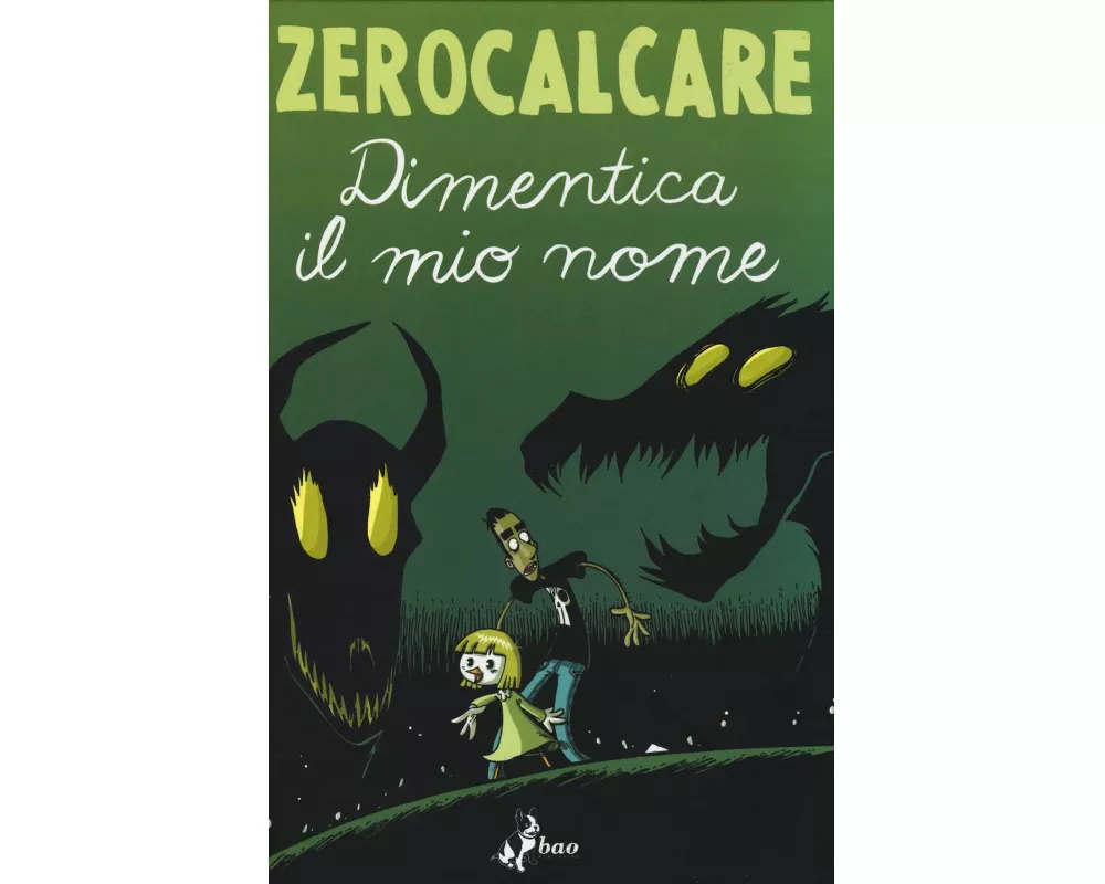 Dimentica il mio nome