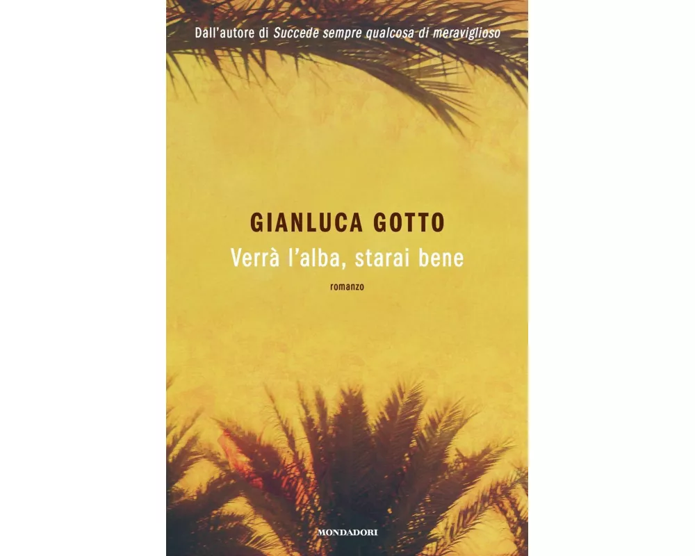 Verrà l'alba, starai bene