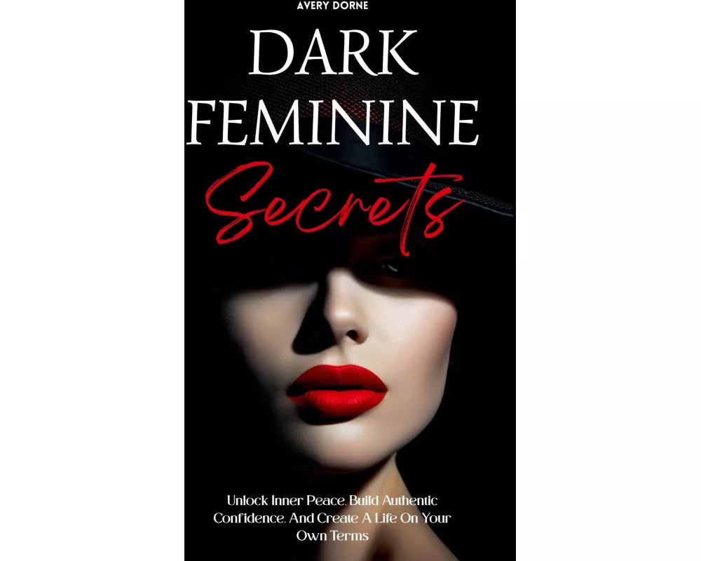 Dark Feminine Secrets