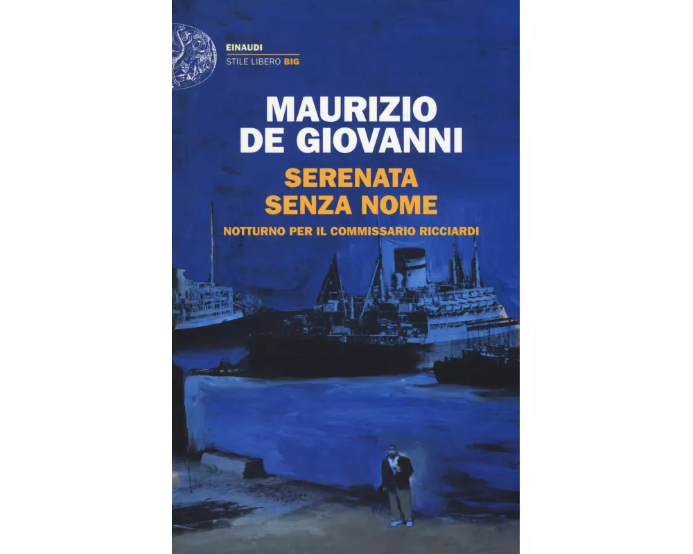 Serenata senza nome. Notturno per il commissario Ricciardi
