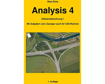 Analysis 4 - Differentialrechnung 1