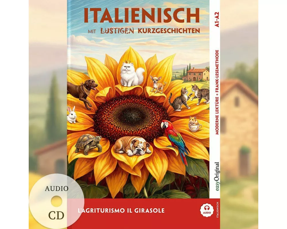 L'Agriturismo "Il Girasole" - Italienisch lernen mit lustigen Kurzgeschichten A1-A2 (+ Audio-CD)