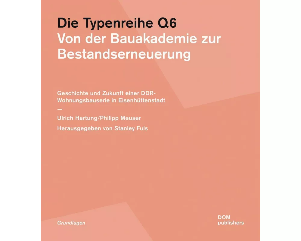 Die Typenreihe Q6