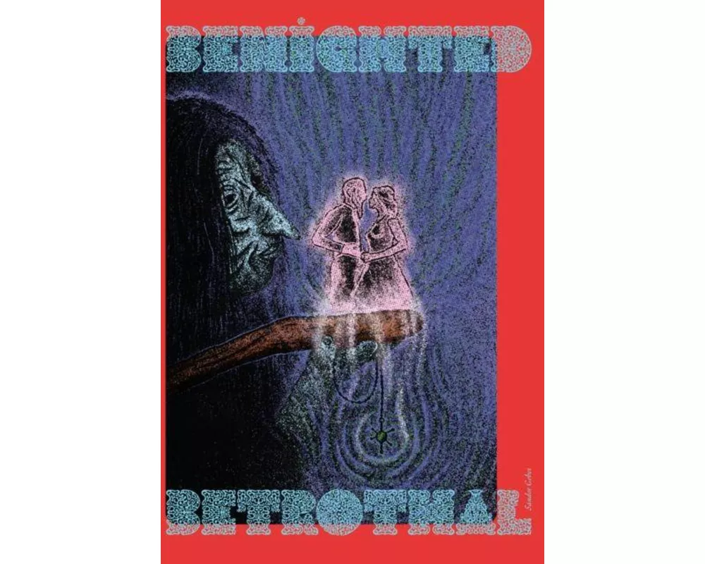 Benighted Betrothal