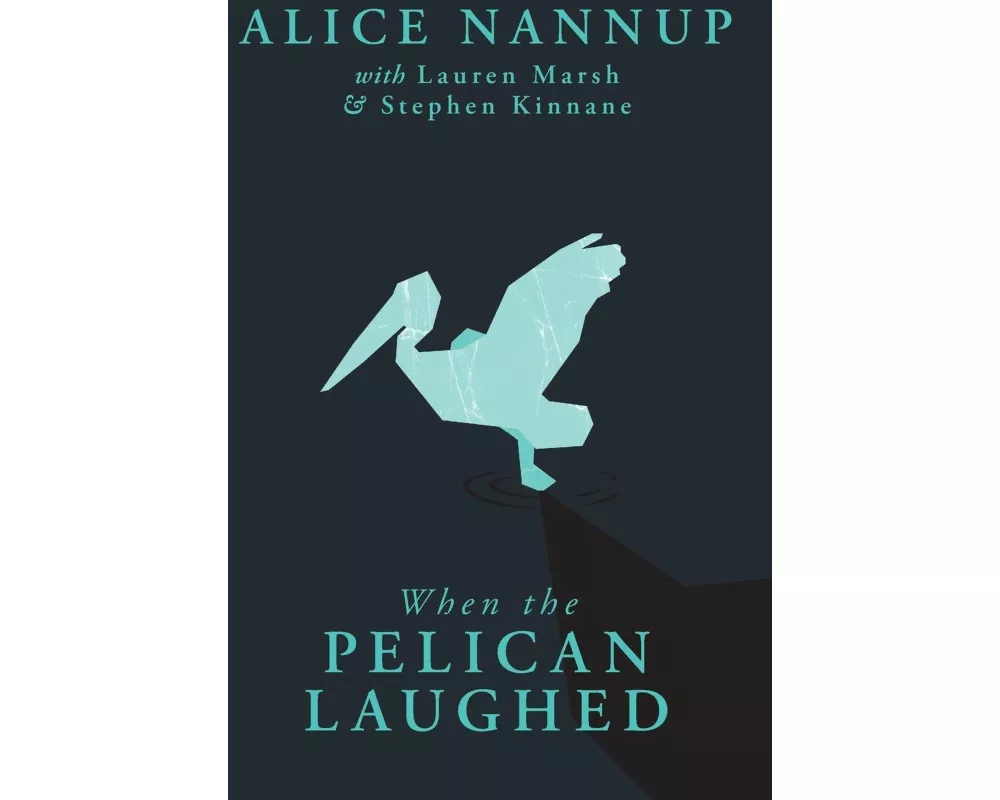 When the Pelican Laughed