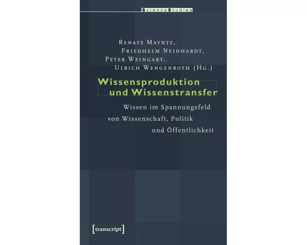 Wissensproduktion und Wissenstransfer