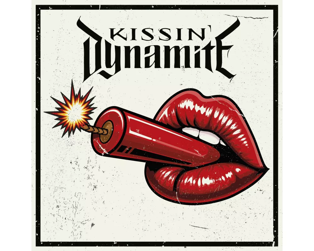 Kissin Dynamite