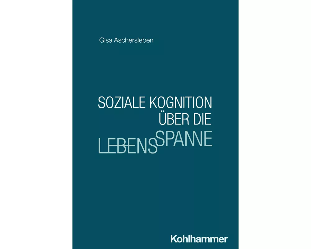 Soziale Kognition über die Lebensspanne