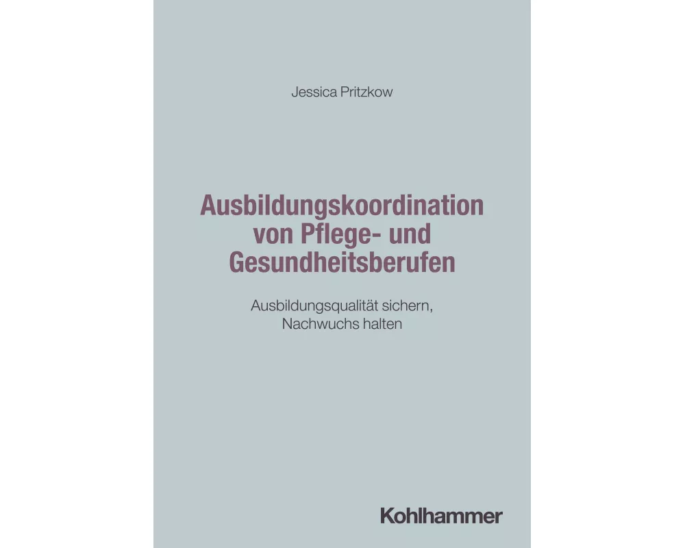 Ausbildungskoordination von Pflege- und Gesundheitsberufen