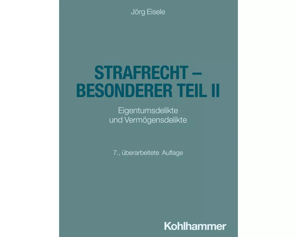 Strafrecht - Besonderer Teil II