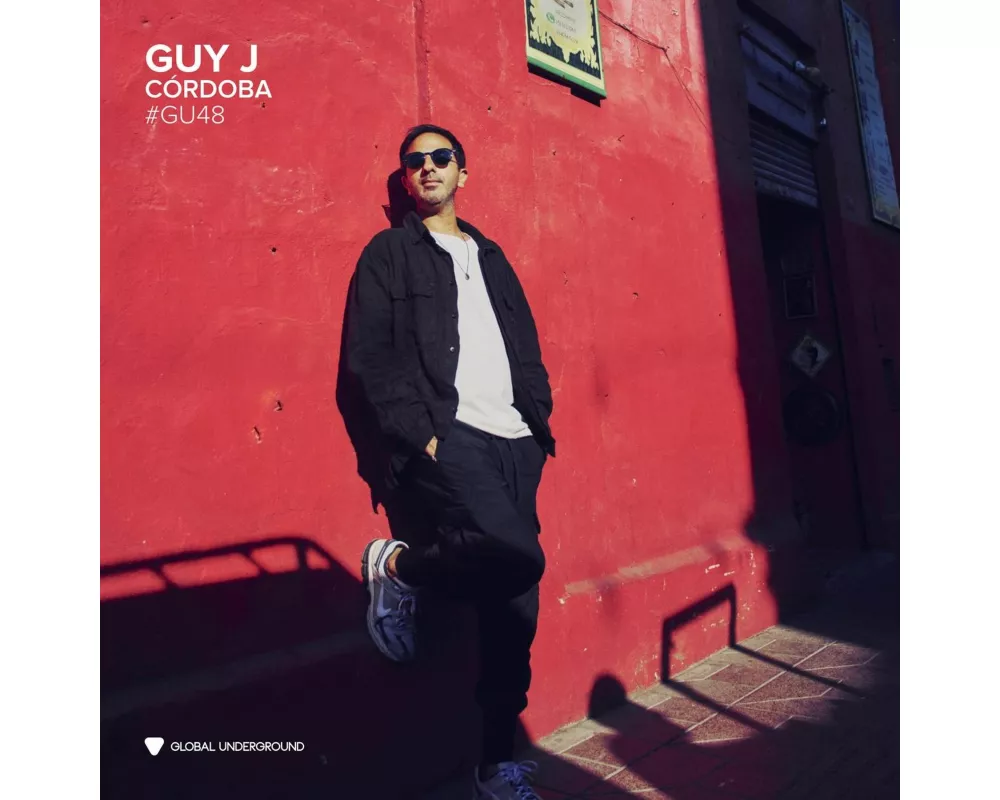 Global Underground #48: Guy J - C¢rdoba