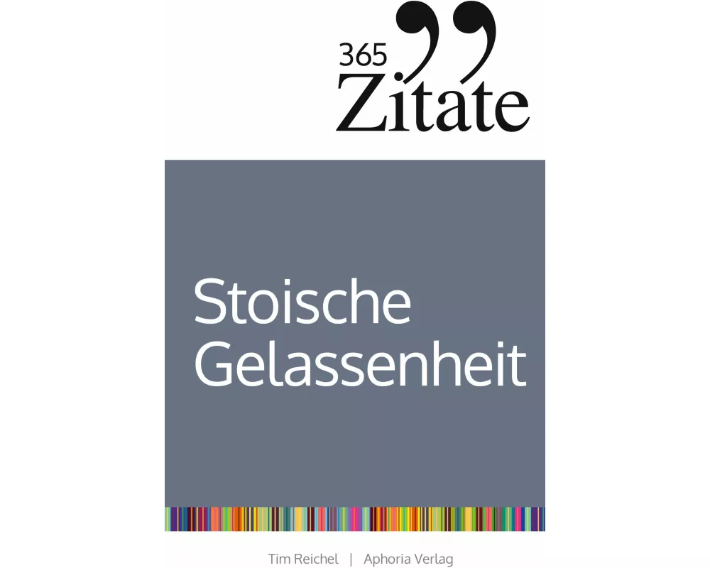 365 Zitate für stoische Gelassenheit
