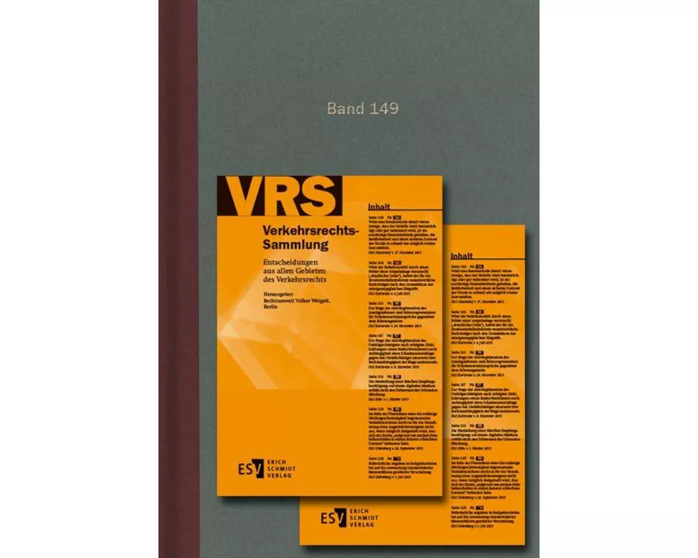 Verkehrsrechts-Sammlung (VRS). Entscheidungen aus allen Gebieten des Verkehrsrechts / Verkehrsrechts-Sammlung (VRS) Band 149