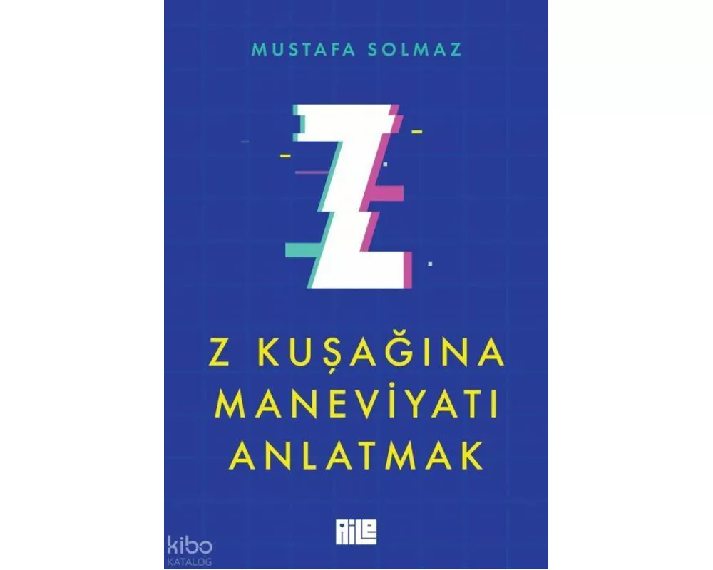 Z Kusagina Maneviyati Anlatmak