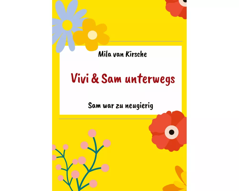 Sam war zu neugierig