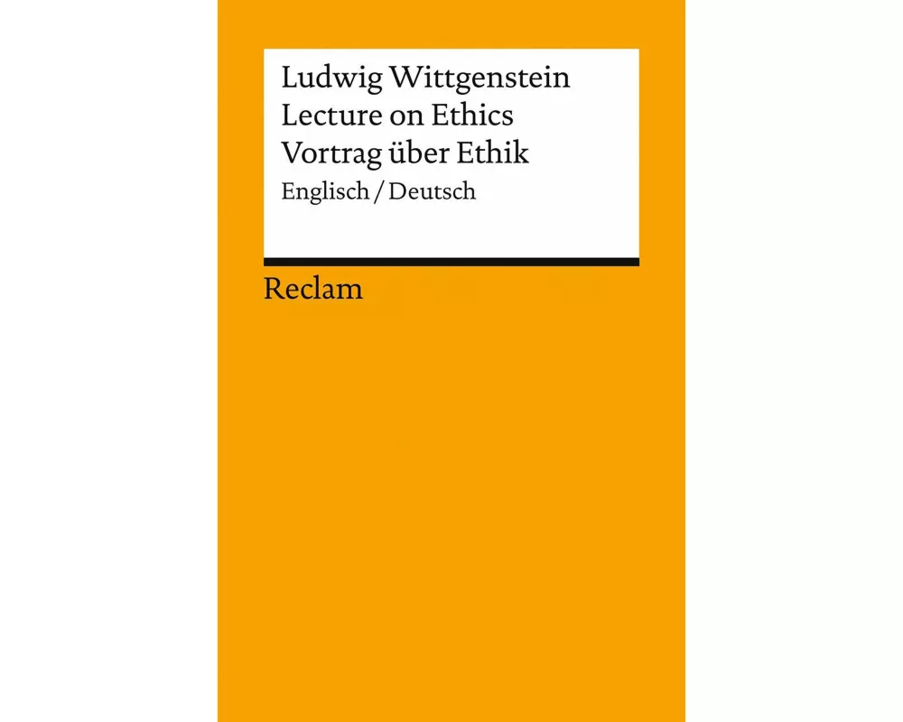 Lecture on Ethics / Vortrag über Ethik. Englisch/Deutsch