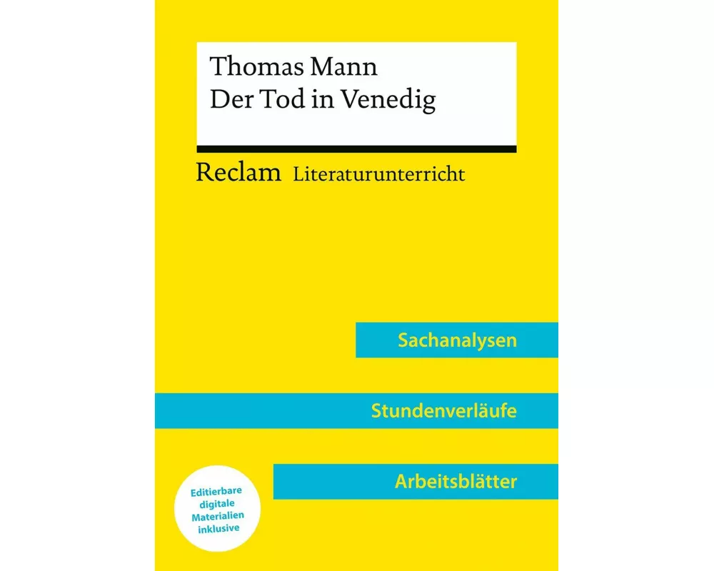 Thomas Mann: Der Tod in Venedig