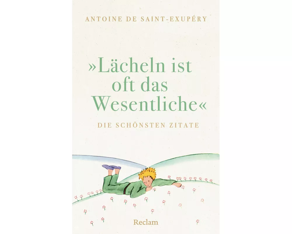 "Lächeln ist oft das Wesentliche". Die schönsten Zitate