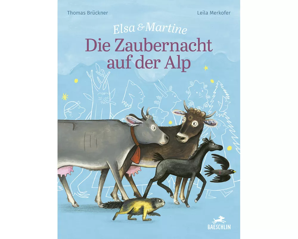 Die Zaubernacht auf der Alp