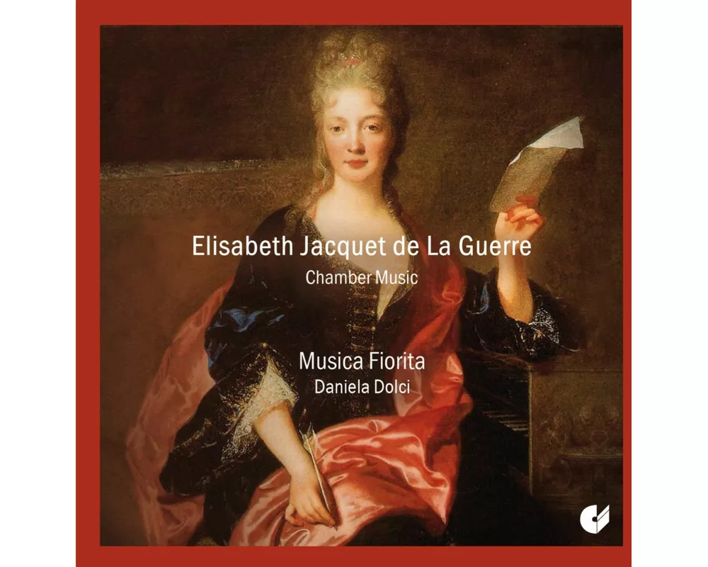 Elisabeth Jacquet de La Guerre: Chamber Music
