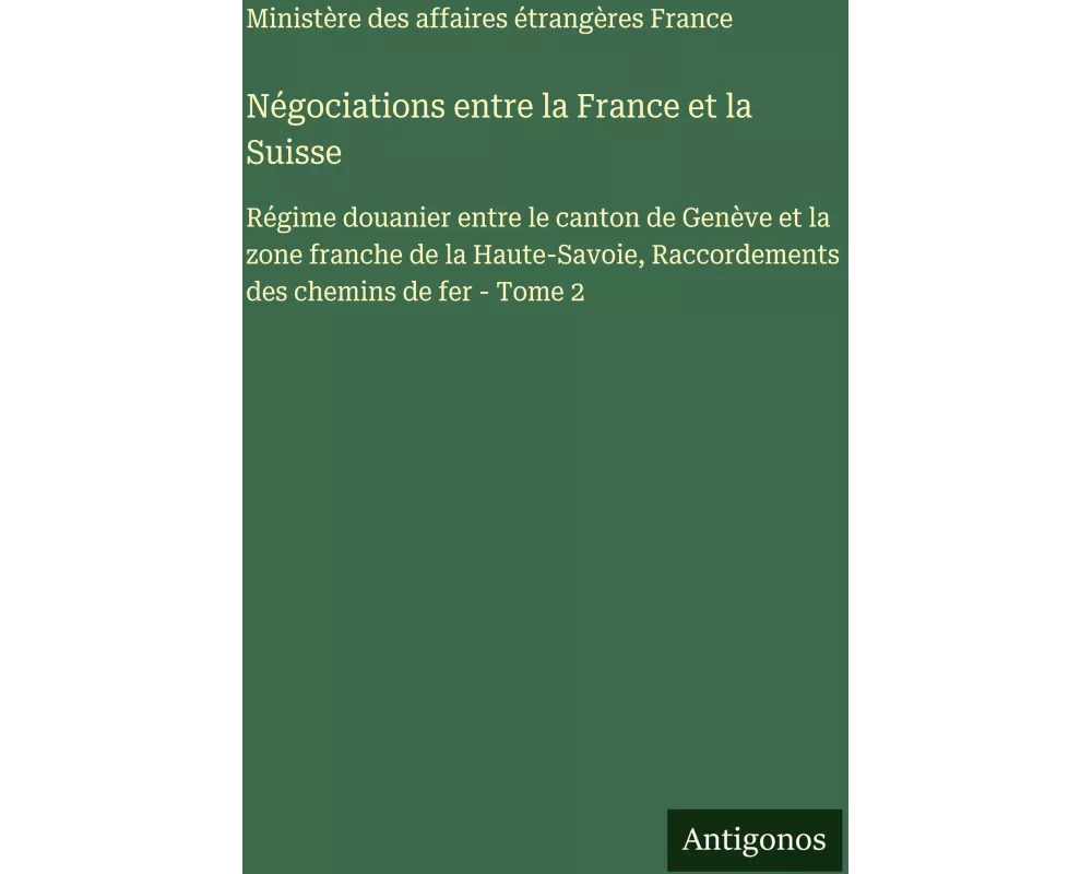 Négociations entre la France et la Suisse