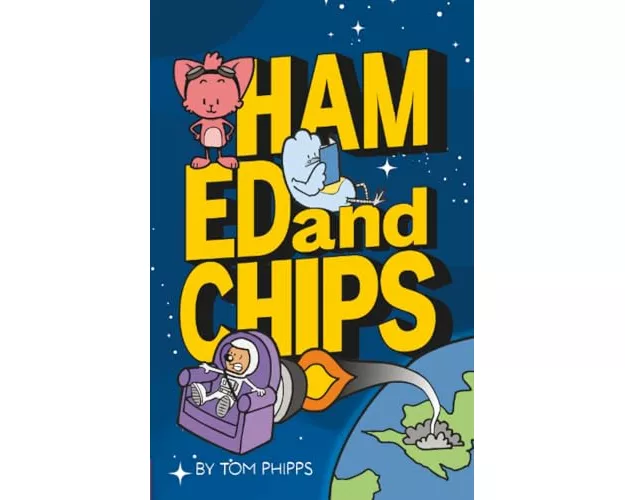 Ham, Ed and Chips