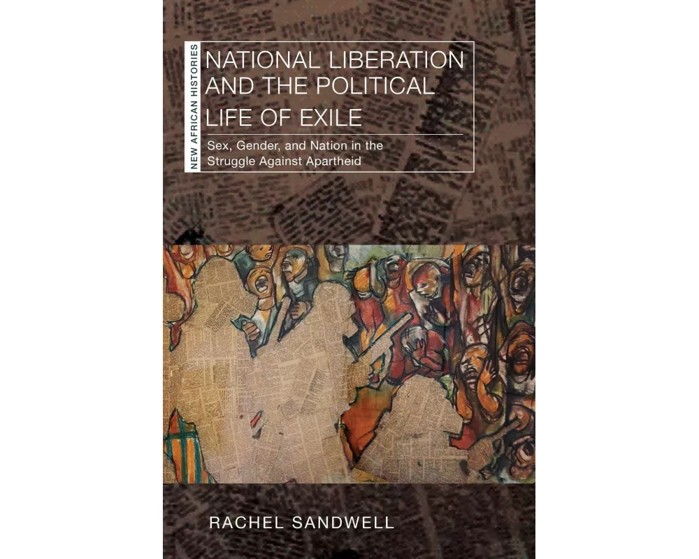 National Liberation and the Political Life of Exile