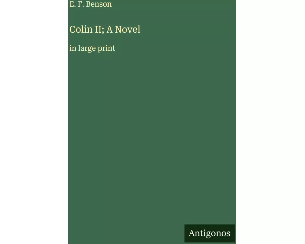 Colin II; A Novel