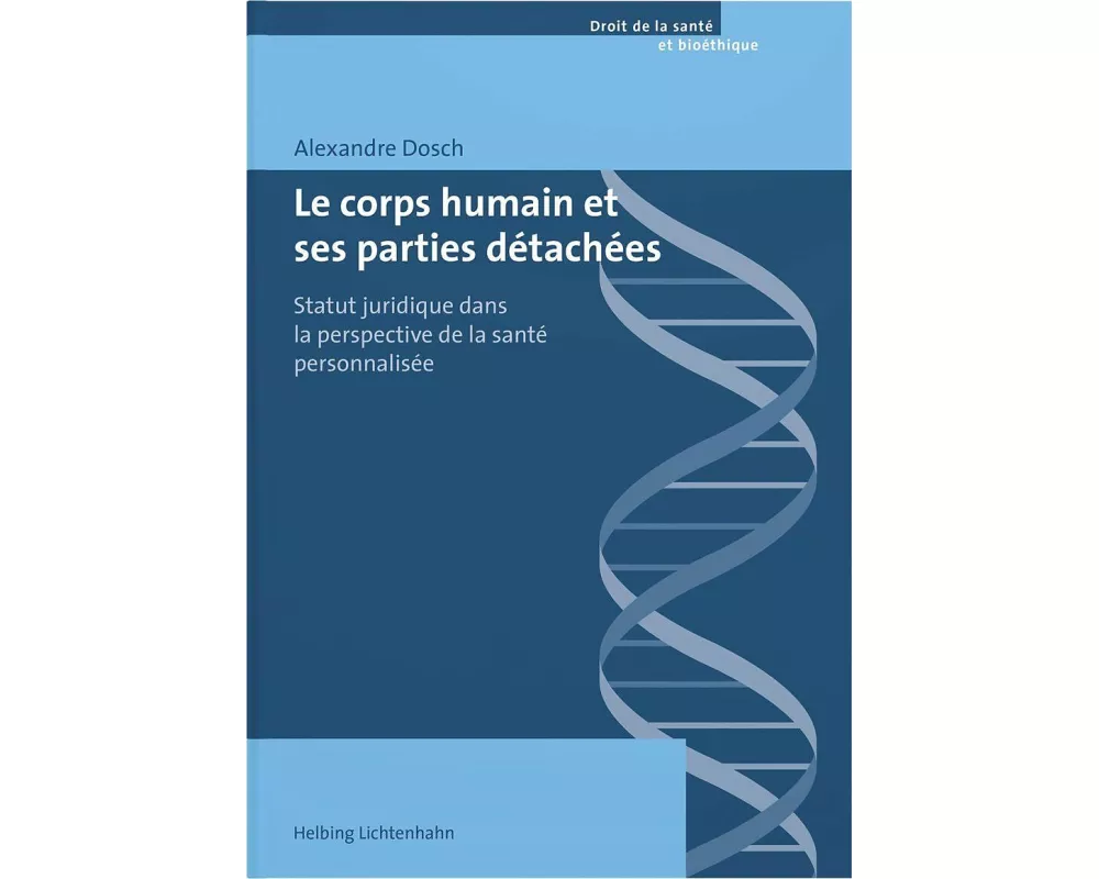 Le corps humain et ses parties détachées