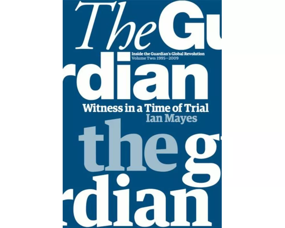 Witness in a Time of Trial.Volume Two: 1995â€“2009