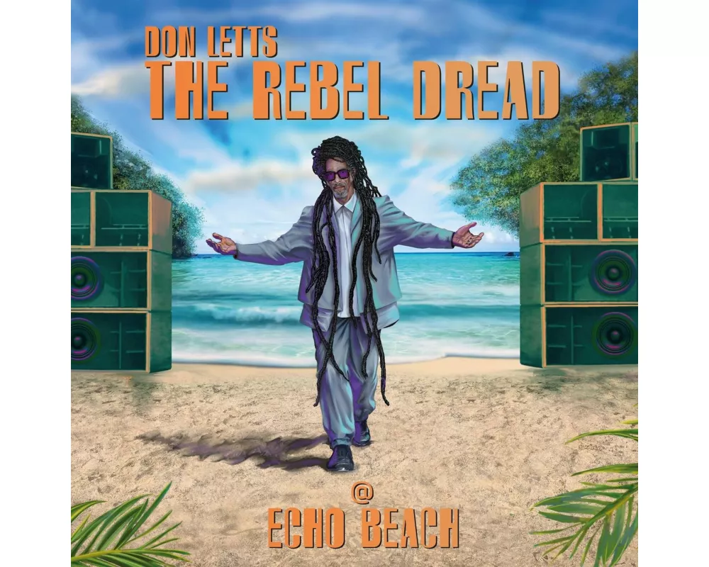Don Letts: The Rebel Dread @ Echo Beach