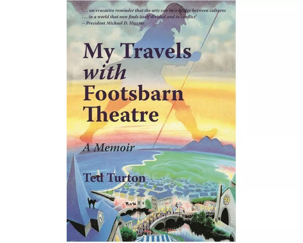 My Travels with Footsbarn Theatre