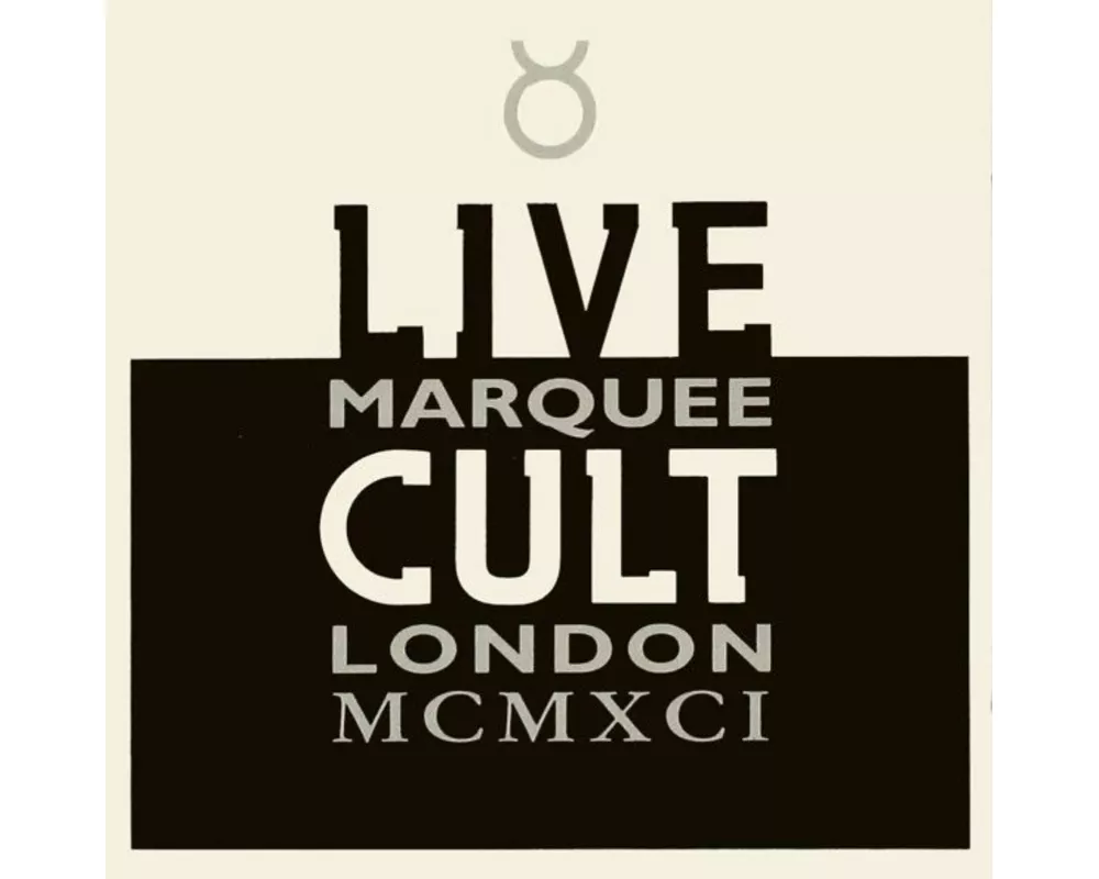 Live Cult (Marquee London MCMXCI) Reissue