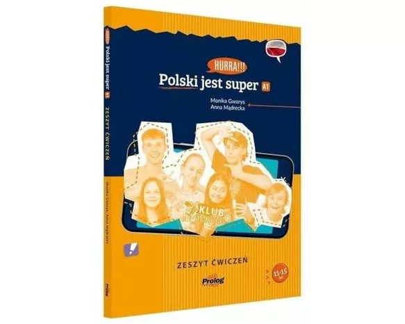 Hurra!!! Polski jest super. A1. Zeszyt cwiczen