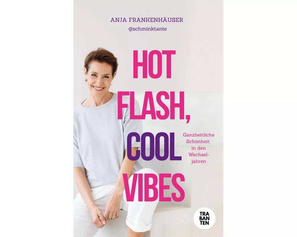 Hot Flash, Cool Vibes