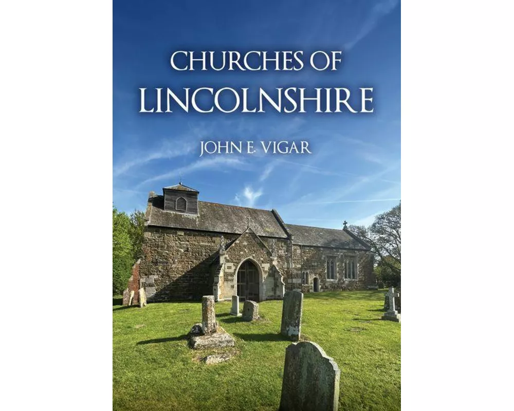 Churches of Lincolnshire