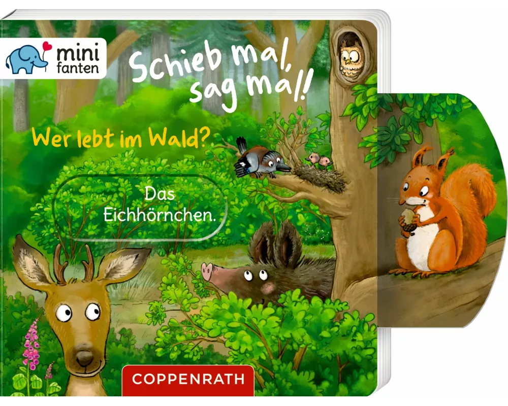 minifanten 48: Schieb mal, sag mal! Wer lebt im Wald?