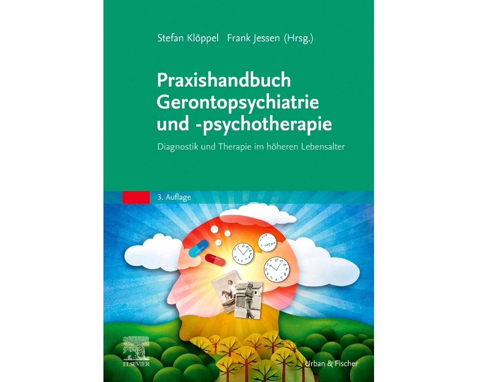 Praxishandbuch Gerontopsychiatrie und -psychotherapie