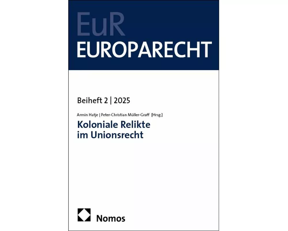 Koloniale Relikte im Unionsrecht