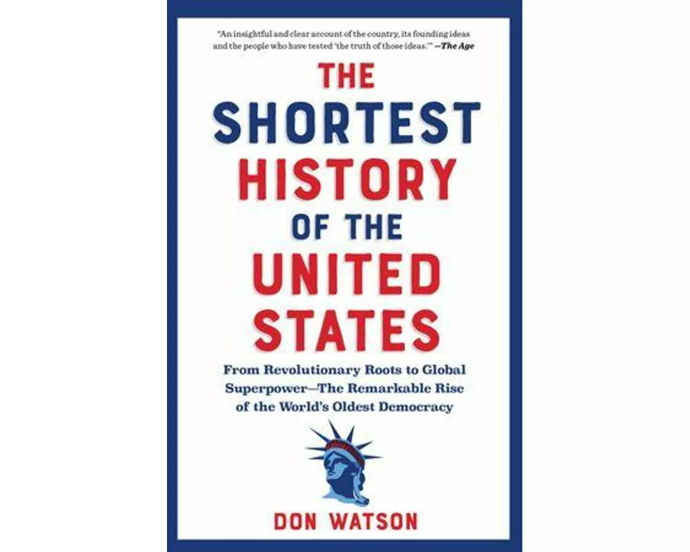 The Shortest History of the United States