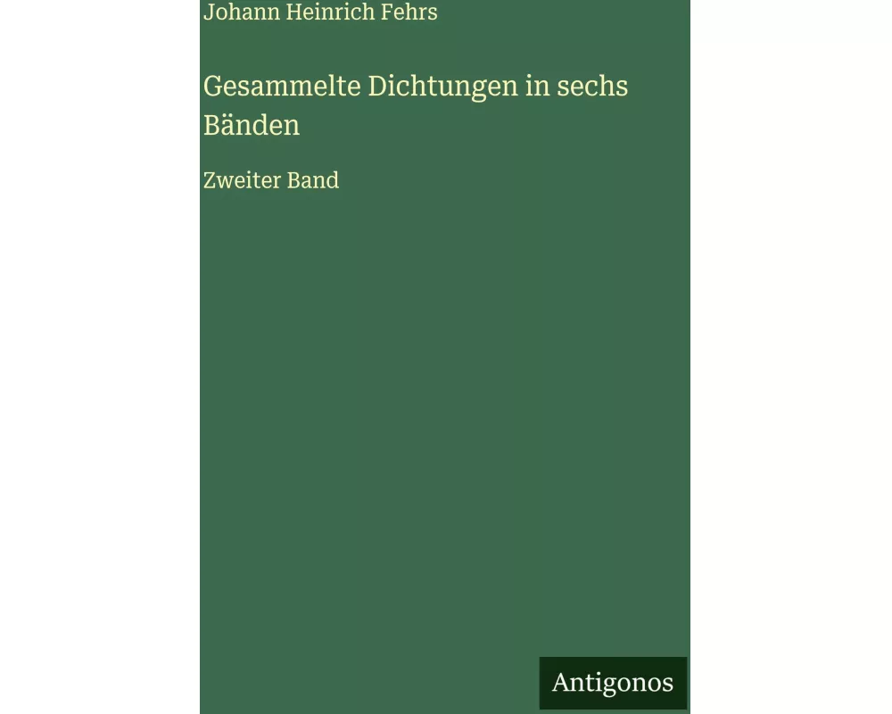 Gesammelte Dichtungen in sechs Bänden