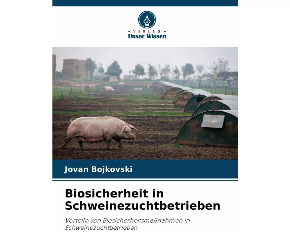 Biosicherheit in Schweinezuchtbetrieben